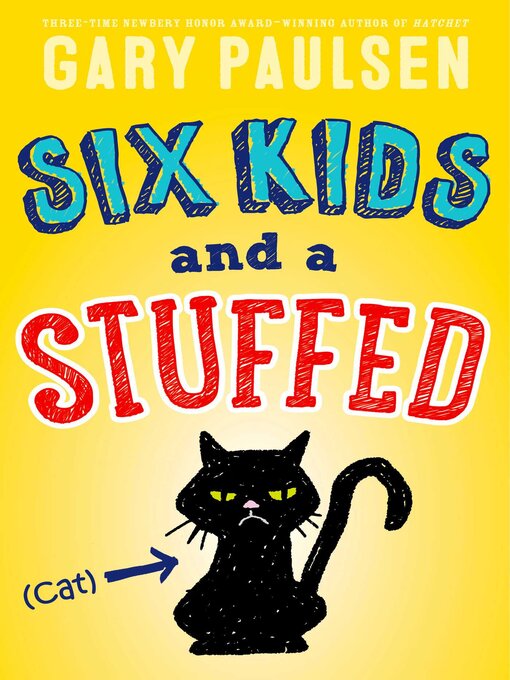 Title details for Six Kids and a Stuffed Cat by Gary Paulsen - Wait list
